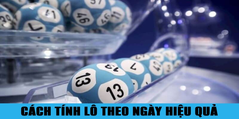 Cách Tính Lô Theo Ngày Ăn Đậm Được Chuyên Gia Tiết Lộ 2 Trang Chủ Jun88.com #1 Việt Nam Các cách tính lô theo ngày hiệu quả hay được áp dụng